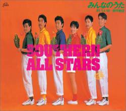 Southern All Stars : Minna No Uta